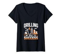 Mujer Perforando mi camino hacia el éxito Oilfield Roughneck Oil Rig Worker Camiseta Cuello V