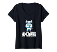 Mujer Persona obstinada Que dejé de ser terco Solo es Broma Camiseta Cuello V
