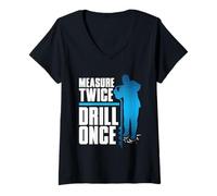 Mujer Pesca en Hielo Measure Twice Drill Once Camiseta Cuello V