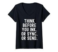 Mujer Piensa Antes de Escribir o sincronizar o Enviar Witty Camiseta Cuello V