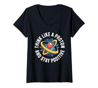 Mujer Piensa como un protón y mantén una Actitud Positiva Amante d Camiseta Cuello V