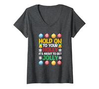 Mujer Pijamas de Navidad se aferran a tu Acebo está a Punto de Ponerse Alegre Camiseta Cuello V, Jaspeado Oscuro, L