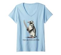 Mujer Pingüino con Cuchillo La Paz Nunca fue una opción Meme Divertido Camiseta Cuello V
