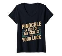 Mujer Pinochle A Test of My Skills VS Your Luck Card Fun - Camiseta Cuello V
