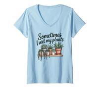 Mujer Plants Humor Sometimes I Wet My Plants Succulent Gardening Camiseta Cuello V