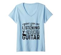 Mujer Podría parecer Que te Estoy Escuchando. Estoy Tocando mi Guitarra Camiseta Cuello V