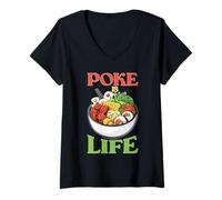 Mujer Poke Is Life Raw Fish Food Lover Cravings Camiseta Cuello V