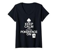Mujer Poker Mantenga la Calma y ponga una Cara de póquer en el Jugador Camiseta Cuello V