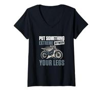 Mujer Pon Algo Extremo Entre Tus piernas a un piloto de Prueba de Moto Camiseta Cuello V
