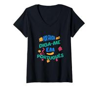 Mujer por Favor Diga-Me Em Português Funny Portugués Profesor Camiseta Cuello V