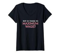 Mujer ¿Por qué no hay salario máximo? Detenga la influencia de los multimillonarios Camiseta Cuello V