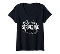 Mujer por Sus Heridas Somos Sanados Isaías 53:5 Frase Inspiradora Camiseta Cuello V