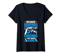 Mujer Porque los amigos no dejan que los amigos luchen solos contra el cáncer Camiseta Cuello V