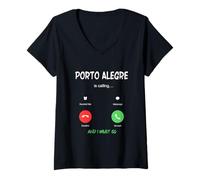 Mujer Porto Alegre está Llamando y Debo IR a Brasil de Viaje Camiseta Cuello V