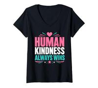 Mujer Positive Kindness Inspirational Quote Human Kindness Always Camiseta Cuello V