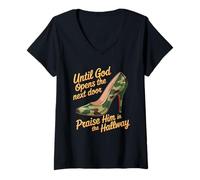 Mujer Praise God In Hallway Until He Opens Next Door - Camiseta Cuello V