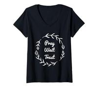 Mujer Pray Wait Trust Cool Christian T-Shirt Escritura Regalo Mujeres Camiseta Cuello V