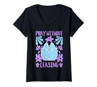 Mujer Pray Without Ceasing - Verso bíblico Cristiano Fe Camiseta Cuello V