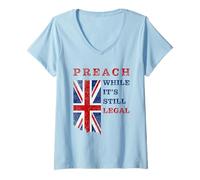 Mujer Preach, While It's Still Legal - Christian Faith UK Speech Camiseta Cuello V