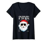 Mujer Pregúntale a tu mamá si Soy Real Santa Claus Navidad Camiseta Cuello V