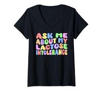 Mujer Pregúntame acerca de mi intolerancia a la lactosa | Humor adulto nervioso divertido Camiseta Cuello V