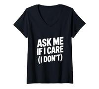 Mujer Pregúntame si me Importa (yo no) Humor sarcástico Divertido Camiseta Cuello V
