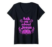 Mujer Pregúntame sobre Jesús Fe Cristiana Versículo de la Biblia Escritura Dios Camiseta Cuello V