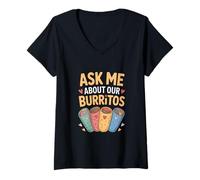 Mujer Pregúntame sobre Nuestro Dicho Divertido de Burritos Camiseta Cuello V