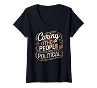 Mujer Preocuparse de los demás no es justicia social política Camiseta Cuello V