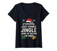 Mujer Probablemente Solo voy a Jingle Some of Way I'm Cansado Divertido Navidad Camiseta Cuello V