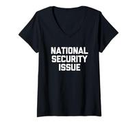 Mujer Problema de seguridad nacional: novedad sarcástica divertida Camiseta Cuello V