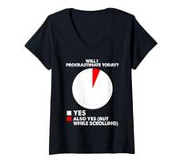 Mujer Procrastinar Humor autodeprecante Sarcástico Relatable Camiseta Cuello V