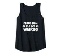 Mujer Proud Mom of a cute Weirdo - Divertido Día de la Madre para dueño de perro Camiseta sin Mangas