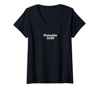 Mujer PROVERBIOS 13 20 | El Que Camina con los sabios - Verso Bíblico Camiseta Cuello V