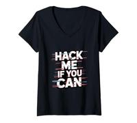 Mujer Pruebas de penetración "Hack Me If You Can" Humor técnico Camiseta Cuello V