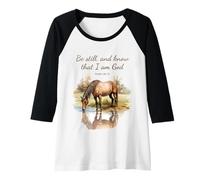 Mujer Psalm 46:10 Be Still, and Know That I Am God, Girls Horse Camiseta Manga Raglan