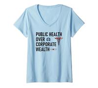 Mujer Public Health Over Corporate Wealth Hands Off Our Healthcare Camiseta Cuello V