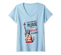 Mujer ¿Puede Alguien por Favor Poner a una Mujer a Cargo político Camiseta Cuello V