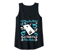 Mujer Puede que sea viejo, pero todavía me parece que The Hole es un divertido jugador de cornhole Camiseta sin Mangas