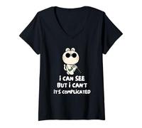 Mujer Puedo Ver Pero No Puedo Es Complicado Camiseta Cuello V