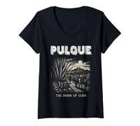 Mujer Pulque LA Bebida DE Dioses Antigua Bebida Azteca México Santo Camiseta Cuello V