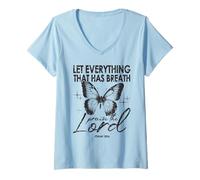 Mujer Que Todo Lo Que Tiene Aliento Alabe Al Señor Mariposa Camiseta Cuello V