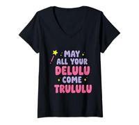 Mujer Que Todos Tus Delulu se vuelvan Trululu Camiseta Cuello V