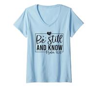 Mujer Quédate quieto y Conoce a Hombres y Mujeres Cristianos Agradecidos Camiseta Cuello V