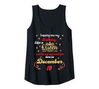 Mujer Queen nació el 19 de diciembre Entrando en mi cumpleaños Camiseta sin Mangas