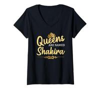 Mujer Queens Are Named SHAKIRA Regalo de cumpleaños divertido personalizado Camiseta Cuello V