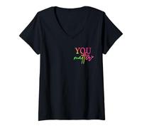 Mujer Querida persona detrás de mí Eres suficiente El mundo es mejor Camiseta Cuello V