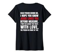 Mujer Querida Persona detrás de mí Espero Que sepas Que Jesús ama (Volver) Camiseta Cuello V