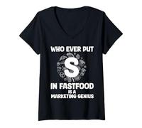 Mujer ¡Quien Ponga S En Comida Rápida! Genio De Marketing De Camiseta Cuello V