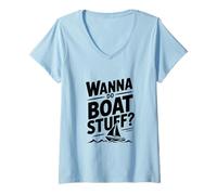 Mujer Quiero Hacer Cosas de Barco Humor náutico para Almas aventureras Camiseta Cuello V